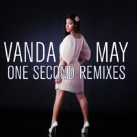 One Second Remixes - Vanda May