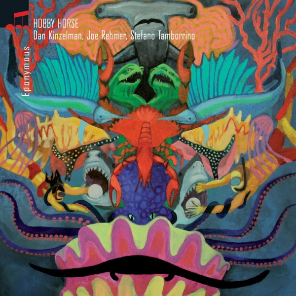 Eponymous (feat. Dan Kinzelman, Joe Rehmer & Stefano Tamborrino)