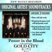 Power in the Blood (Demonstration) - Gold City