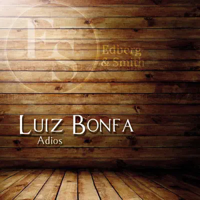 Adios - Luíz Bonfá