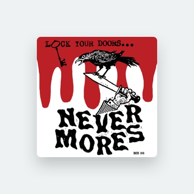 Listen to The Nevermores, watch music videos, read bio, see tour dates & more!