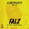 Karishika, Pt. 2 (feat. M.I & Show Dem Camp) - Single