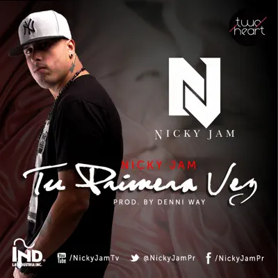 Tu Primera Vez - Single - Nicky Jam
