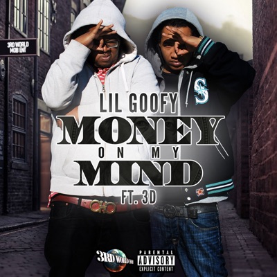 Money On My Mind (feat. 3D) - Single