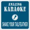Shake Your Tailfeather