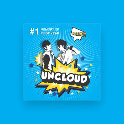 Listen to Uncloud, watch music videos, read bio, see tour dates & more!