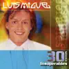 Luis Miguel - Ya Nunca Más