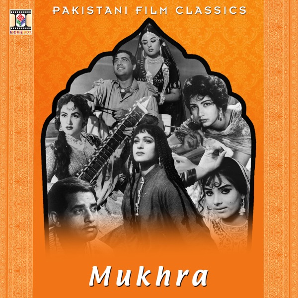 Mukhra (Pakistani Film Soundtrack)
