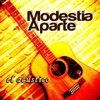 Modestia Aparte - Cosas de la Edad