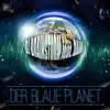 DJ Brainstorm - Der Blaue Planet (Radio Edit) [feat. DANI]