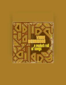 Ouve Vinnie Richardson, vê vídeos de música, lê a biografia, vê as datas da digressão e muito mais!