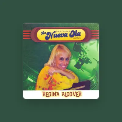 Listen to Regina Alcover, watch music videos, read bio, see tour dates & more!