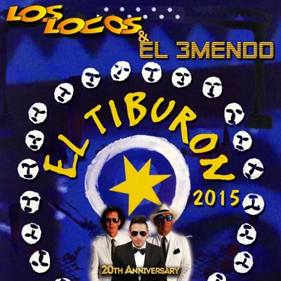 El Tiburón 2015 (20th Anniversary) - EP
