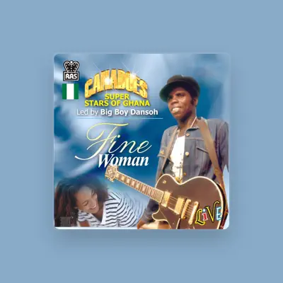 Listen to Canadoes Super Stars Of Ghana, watch music videos, read bio, see tour dates & more!