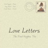 Fred Hughes Trio - Isn't It Romantic