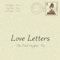 How It Could Be — Fred Hughes Trio