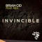 Invincible (feat. Res) [Brian Cid Sunset Mix] - Brian Cid lyrics