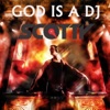 God Is a DJ (Radio Mix)