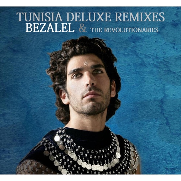 Tunisia: Deluxe Remixes