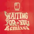 WAITING FOR YOU