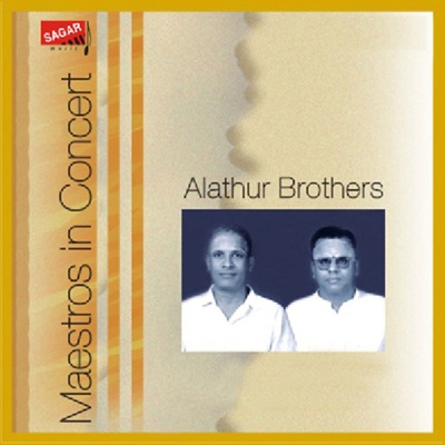 Maestro in Concert - Alathur Brothers, Vol. 2 (Live)