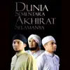 Medina - DSAS (Dunia Sementara Akhirat Selamanya)