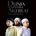 Dunia Sementara Akhirat Selamanya