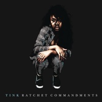 Ratchet Commandments - Single - Tink