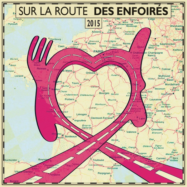 Sur la route des Enfoirés - Les Enfoirés