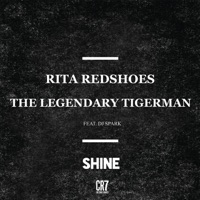 Shine (feat. DJ Spark) - Single - Rita Redshoes & The Legendary Tigerman