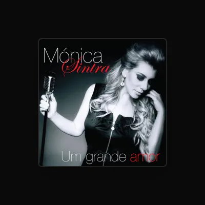 Listen to Mónica Sintra, watch music videos, read bio, see tour dates & more!