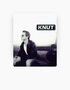 Knutを聴いたり、ミュージックビデオを鑑賞したり、経歴やツアー日程などを確認したりしましょう！