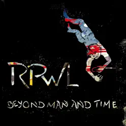 Beyond Man and Time (24bit Version) - Rpwl