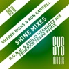 Shine Mixes - Single