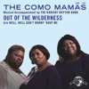Out of the Wilderness / Well Well, Don't Worry 'Bout Me - Single