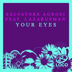 Your Eyes (feat. Lazarusman) - Single