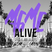 Alive (Club Mixes) [feat. Abby Lee] - EP - MGMC