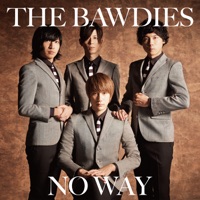 NO WAY - Single - THE BAWDIES