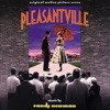 Pleasantville (Original Motion Picture Score) artwork
