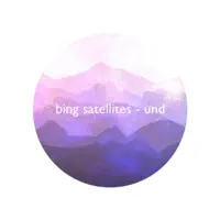 Und Two — Bing Satellites