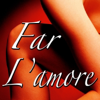 Far L'amore - Far L'Amore