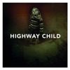 Highway Child