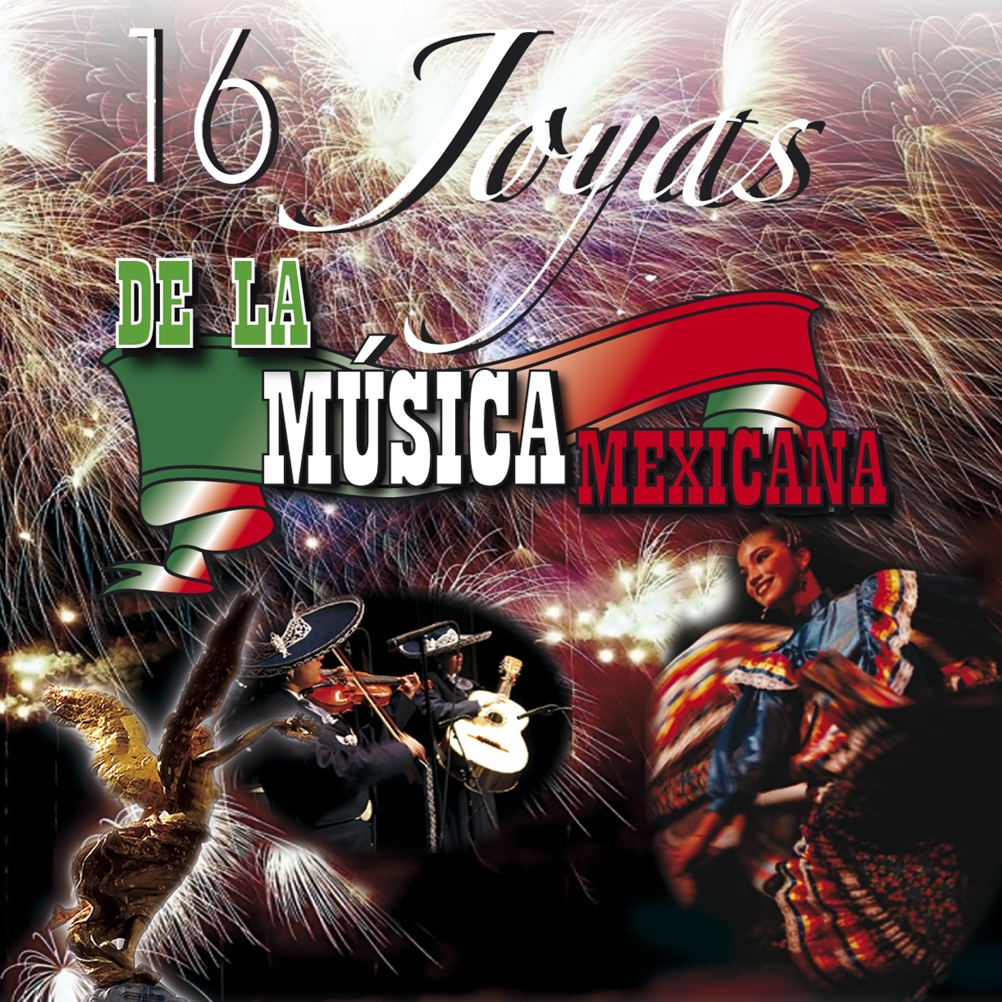 16 Joyas de la Música Mexicana