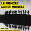 La Première Guerre mondiale: 1914-1918 - Frédéric Garnier