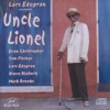 Lars Edegran Presents Uncle Lionel (feat. Lionel Batiste)