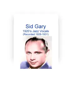 收听 Sid Gary、观看音乐视频、阅读小传、查看巡演日期等 ！