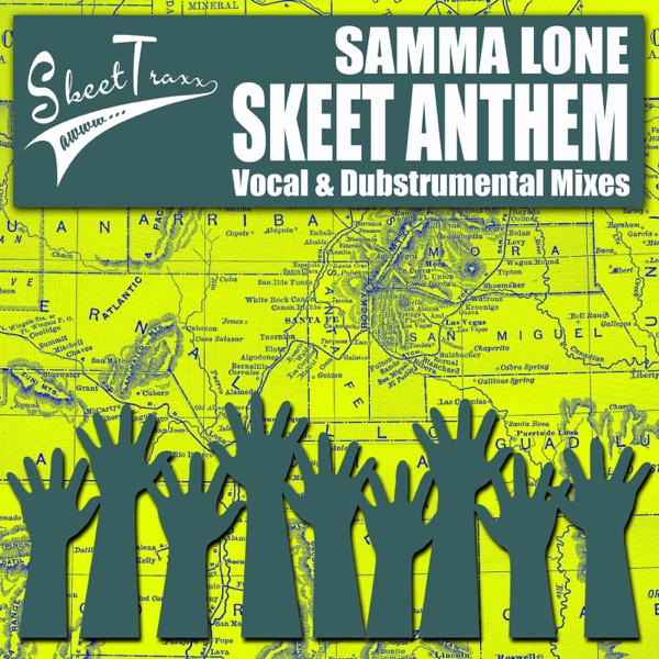 Skeet Anthem - Single