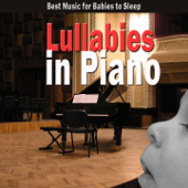 Lullabies in Piano (Best Music for Babies to Sleep) - Giuseppe Sbernini