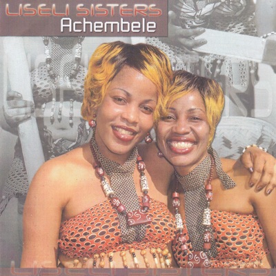 Liseli Sisters - Chiminine