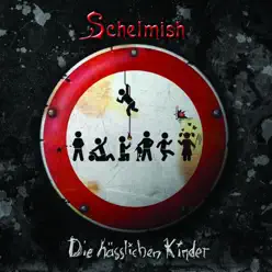 Die hässlichen Kinder - Schelmish